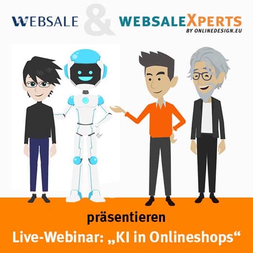 Websale & Websale Xperts by online design.eu präsentieren Live Webinar: KI in online shops